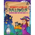 thumbnail image 1 of Spooktacular Halloween Coloring Book For Kids Ages 2-5: 50 Fun And Easy Halloween Coloring Pages For Boys, Girls, Toddle, (Paperback), 1 of 1