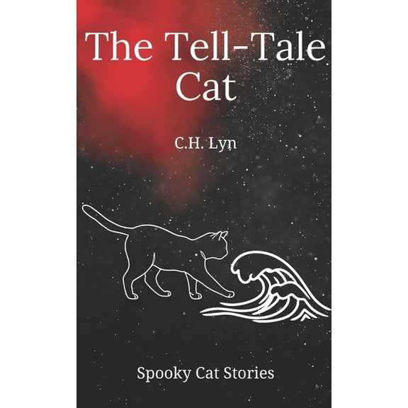 Spooky Cat Stories The Tell-Tale Cat: A Spooky Cat Story, Book 5, (Paperback)