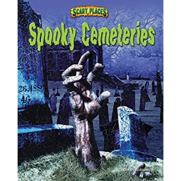 Pre-Owned Spooky Cemeteries (Library Binding) 159716562X 9781597165624