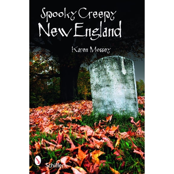 Pre-Owned Spooky Creepy New England (Paperback) 0764335405 9780764335402