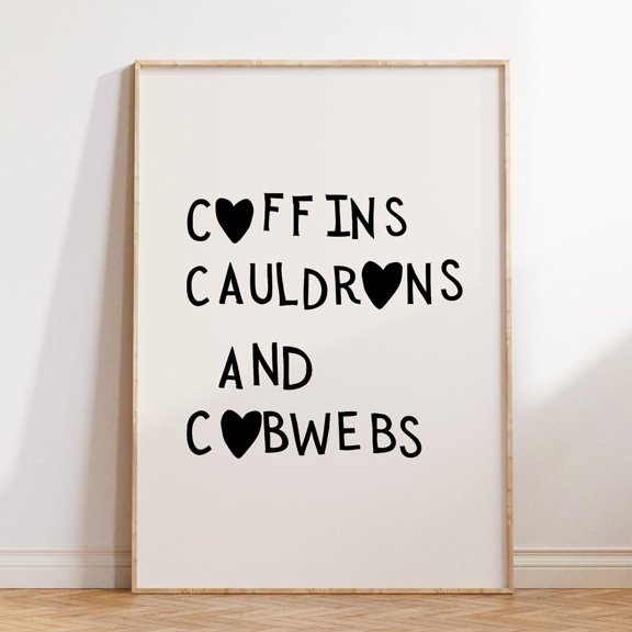 Spooky Hallo.Ween Quote Print: Coffins, Cauldrons, Cobwebs UNFRAMED PAPER POSTER, Home Decor, Vintage Gift, Living Room Dercor