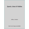 thumbnail image 1 of Pre-Owned Spooky Jokes & Riddles (Paperback) 0026890704 9780026890700, 1 of 1