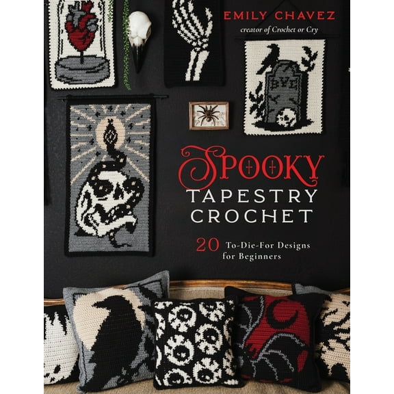 Spooky Tapestry Crochet: 20 To-Die-For Designs for Beginners, (Paperback)