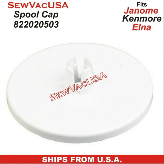 Spool Cap Part Number 822020503 Fits Janome, Kenmore, Elna & Pfaff Sewing Machines Models In Description