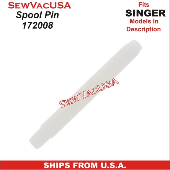 Spool Pin Singer Part Number 172008 Fits Singer Models In Description