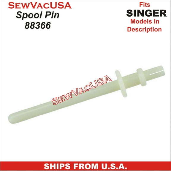 Spool Pin Singer Part Number 88366 Fits Singer Models In Description