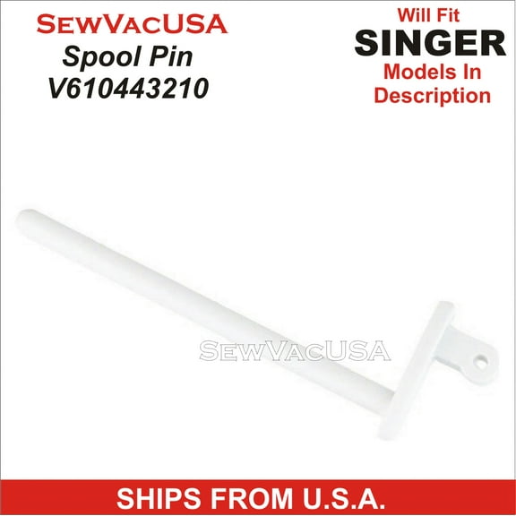 Spool Pin V610443210 / 416169501 Fits Singer Simple, Heavy Duty & More See Description