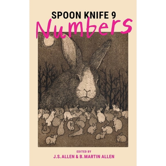 Spoon Knife 9: Numbers, (Paperback)