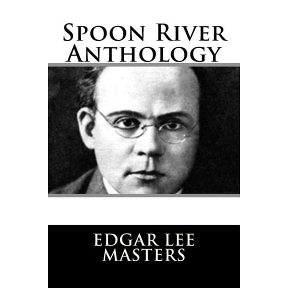 Spoon River Anthology