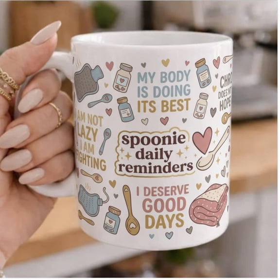 Spoonie Affirmation Mug Daily Reminder Chronic Illness Coffee Cup Mental Health Gift Spoon Theory Mug, Ceramic Mug 11oz