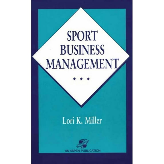 Sport Business Management: ., (Paperback)
