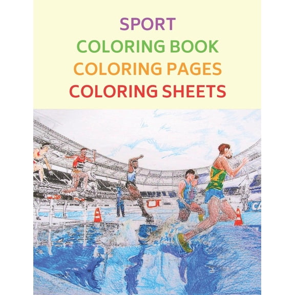 Sport Coloring Book, Coloring Pages, Coloring Sheets (Paperback)