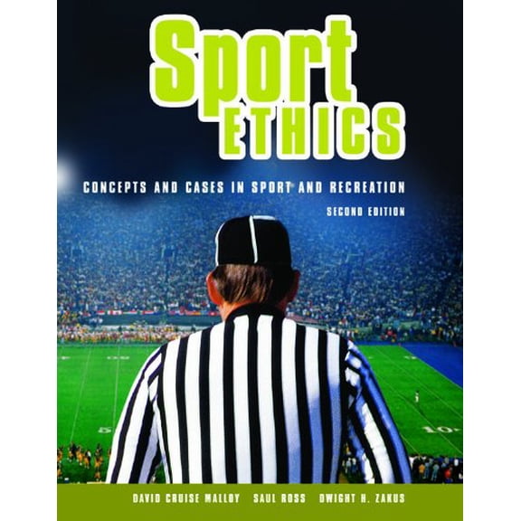 Pre-Owned Sport Ethics: Concepts and Cases in Sport and Recreation (Paperback) 1550771299 9781550771299
