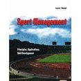 thumbnail image 1 of Pre-Owned Sport Management: Principles, Applications, Skill Development, 9780324175967, 0324175965, Paperback, 1 edition, 1 of 1