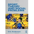 thumbnail image 1 of Pre-Owned Sport, Theory and Social Problems: A Critical Introduction (Paperback) 041557126X 9780415571265, 1 of 1