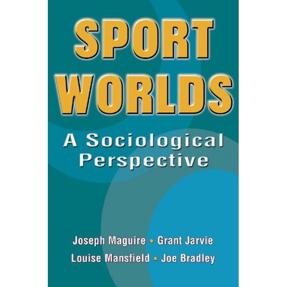Pre-Owned Sport Worlds: A Sociological Perspective