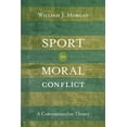 thumbnail image 1 of Pre-Owned Sport and Moral Conflict : A Conventionalist Theory (Paperback), 1 of 1
