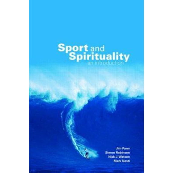 Pre-Owned Sport and Spirituality: An Introduction (Paperback) 0415404835 9780415404839