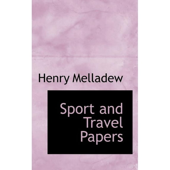 Sport and Travel Papers (Paperback)