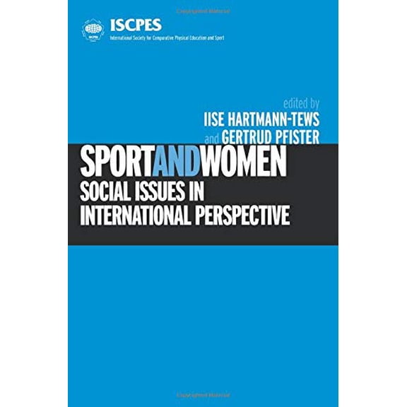 Pre-Owned Sport and Women: Social Issues in International Perspective (Paperback) 0415246288 9780415246286