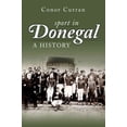 thumbnail image 1 of Sport in Donegal : A History (Paperback), 1 of 1