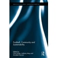 thumbnail image 1 of Sport in the Global Society - Contempora Football, Community and Sustainability, (Hardcover), 1 of 1