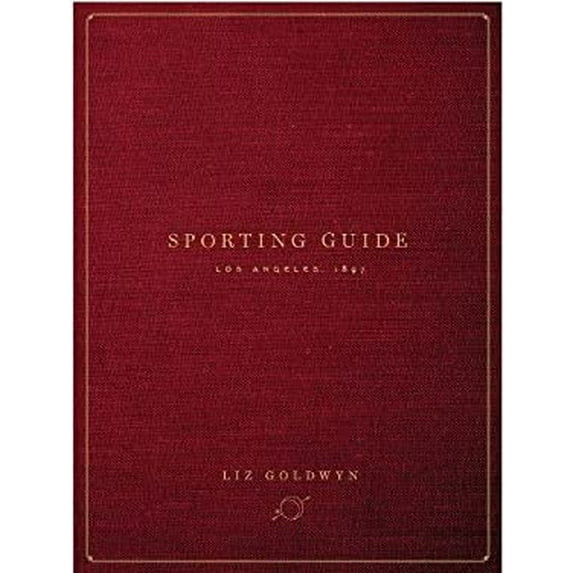 Pre-Owned Sporting Guide: Los Angeles, 1897 (Paperback) 1941393047 9781941393048