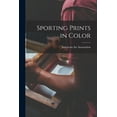 thumbnail image 1 of Sporting Prints in Color (Paperback), 1 of 1