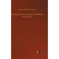 thumbnail image 1 of Sporting Scenes amongst the Kaffirs of South Africa (Hardcover), 1 of 1