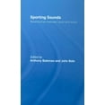 thumbnail image 1 of Sporting Sounds: Relationships Between Sport and Music, (Hardcover), 1 of 1