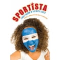 thumbnail image 1 of Pre-Owned Sportista: Female Fandom in the United States (Paperback) 1439909644 9781439909645, 1 of 1