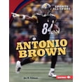 thumbnail image 1 of Sports All-Stars (Lerner (Tm) Sports): Antonio Brown (Hardcover), 1 of 1