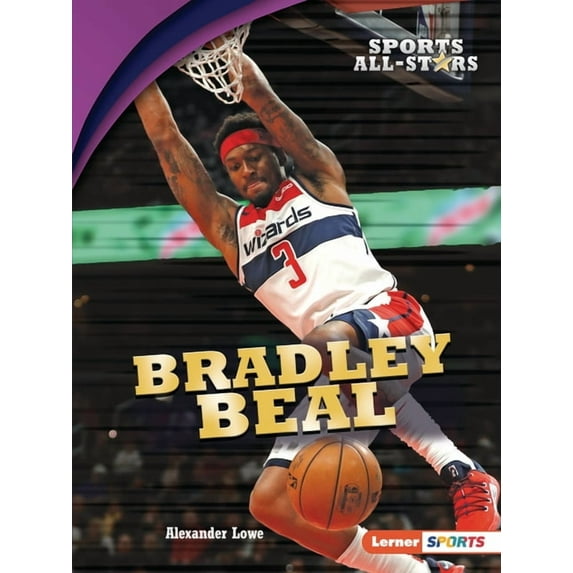 Sports All-Stars (Lerner (Tm) Sports): Bradley Beal (Paperback)