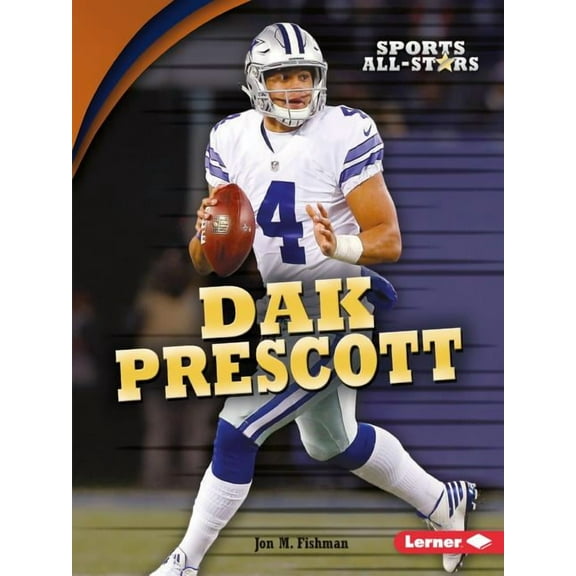 Sports All-Stars (Lerner (Tm) Sports): Dak Prescott (Paperback)