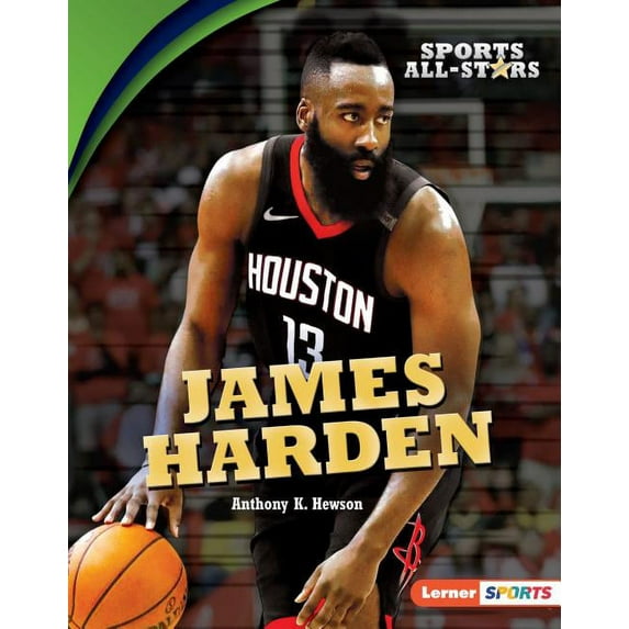 Sports All-Stars (Lerner (Tm) Sports) James Harden, (Hardcover)