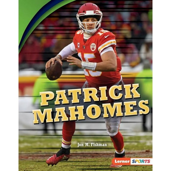 Sports All-Stars (Lerner (Tm) Sports): Patrick Mahomes (Hardcover)