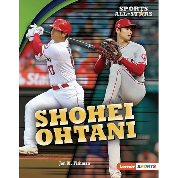 Sports All-Stars (Lerner (Tm) Sports) Shohei Ohtani, (Hardcover)