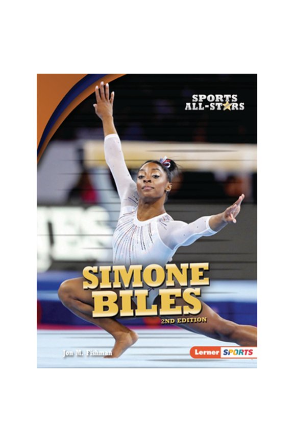 Sports All-Stars (Lerner (Tm) Sports): Simone Biles, 2nd Edition (Paperback)