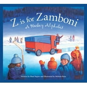 Sports Alphabet: Z Is for Zamboni: A Hockey Alphabet (Hardcover)