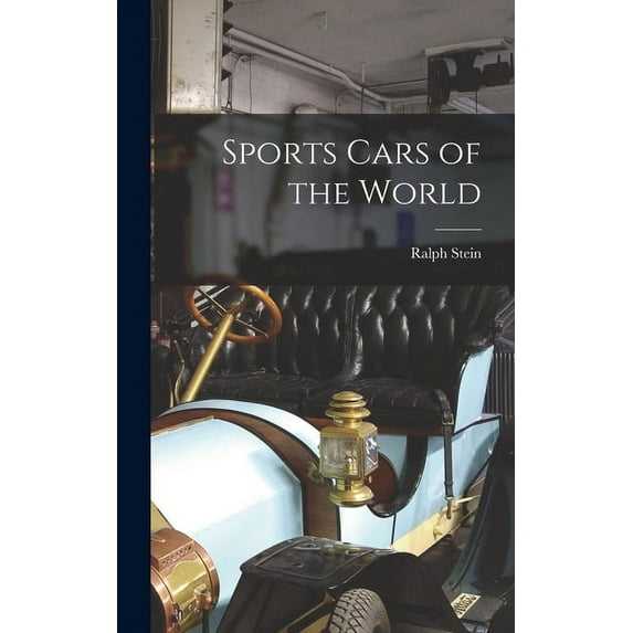 Sports Cars of the World, (Hardcover)