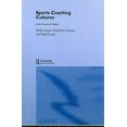 thumbnail image 1 of Sports Coaching Cultures: From Practice to Theory, (Hardcover), 1 of 1