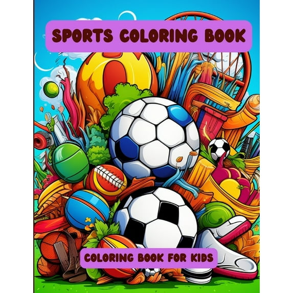 Sports Coloring Book: Coloring Book for Kids (Paperback)
