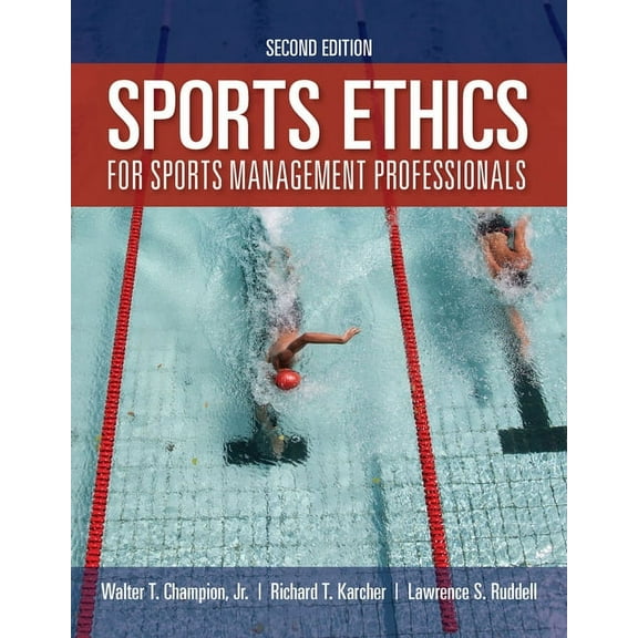 Sports Ethics for Sports Management Professionals, (Paperback)