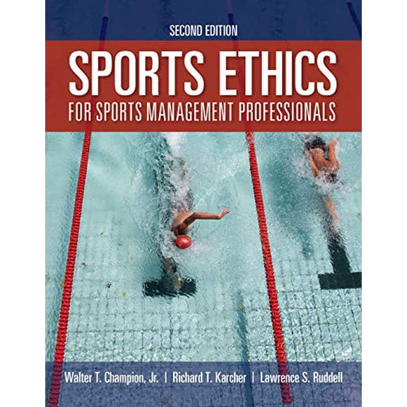 Pre-Owned Sports Ethics for Sports Management Professionals, 9781284171303, 1284171302, Paperback, 2 edition