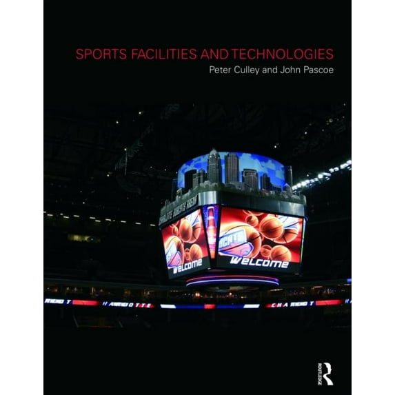 Sports Facilities and Technologies, (Hardcover)