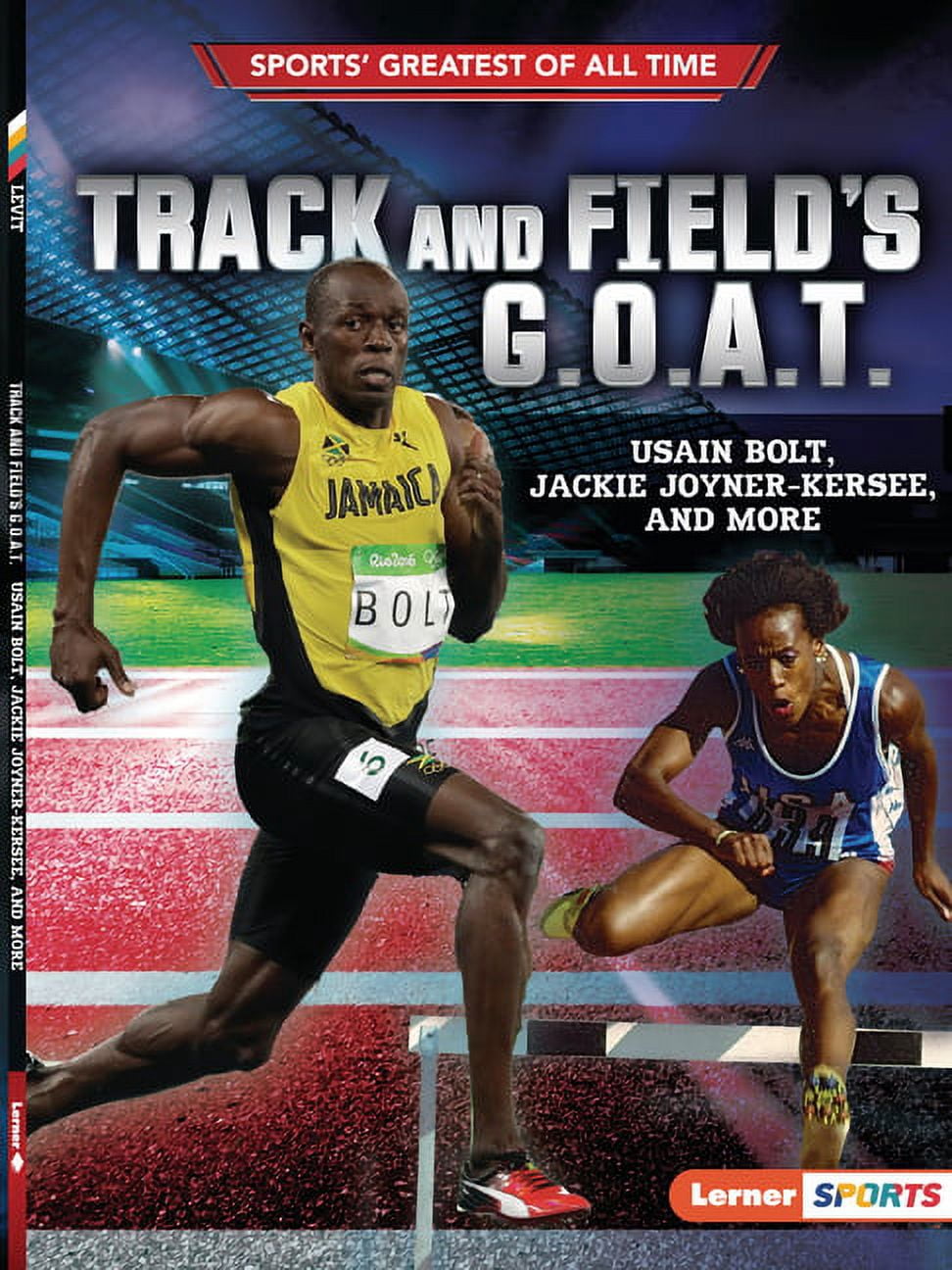 Jackie R Bolt Sports' Greatest of All Time (Lerner (Tm) Sports): Track and Field's G ...