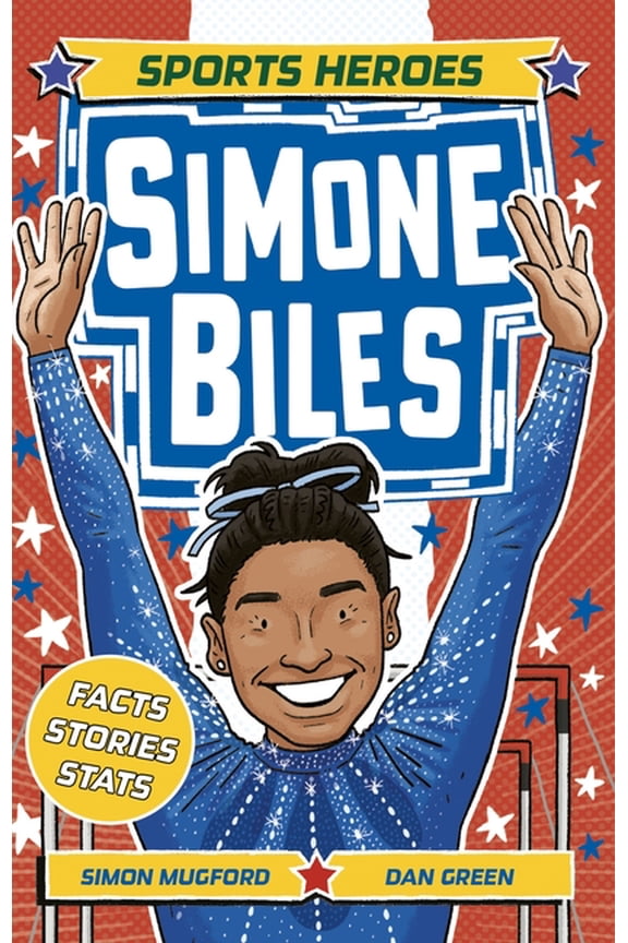 Sports Superstars Simone Biles Rules, Book 4, (Paperback)