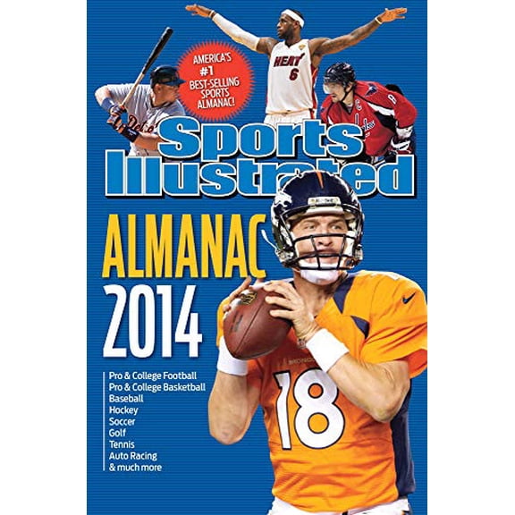 Pre-Owned Sports Illustrated Almanac 2014 (Paperback) 160320976X 9781603209762