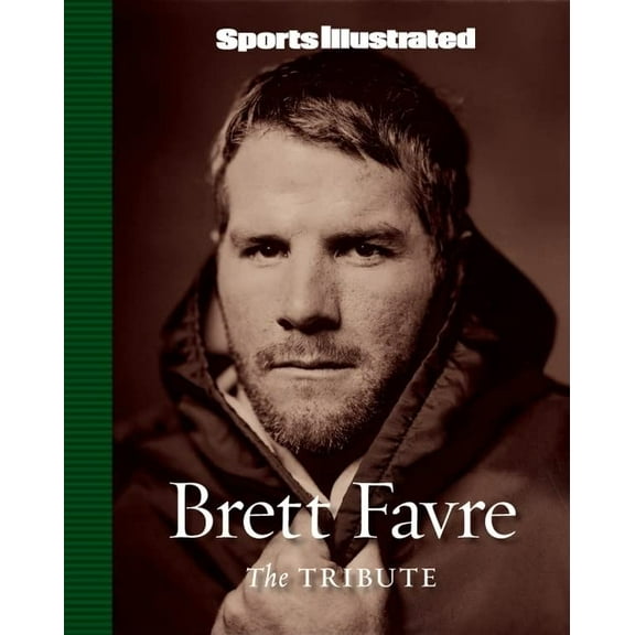 Pre-Owned Sports Illustrated: Brett Favre: The Tribute (Hardcover) 1603200223 9781603200226