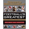 Pre-Owned Sports Illustrated Football's Greatest Revised and Updated: Sports Illustrated's Experts Rank the Top 10 of Everything (Hardcover) 1683300033 9781683300038
